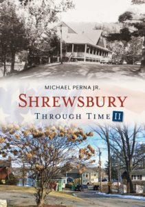 Perna releases ‘Shrewsbury through Time II’