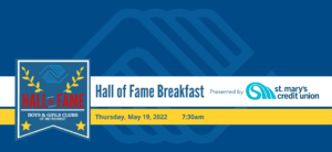 Boys &#038; Girls Clubs plan Hall of Fame breakfast